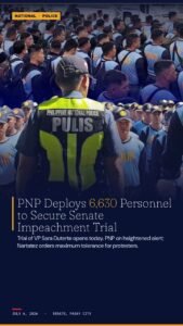 Over 6,600 PNP Officers Mobilized for Duterte VP Trial