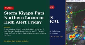 Storm Kiyapo Puts Northern Luzon on High Alert Friday