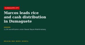 Marcos Leads Rice and Cash Distribution in Dumaguete as Luzon Reels From Floods