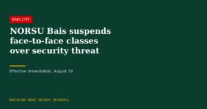 NORSU Bais Suspends Face-to-Face Classes Over Security Threat