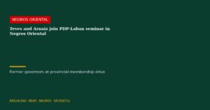 Former Governors Teves and Arnaiz Join PDP-Laban Membership Seminar in Negros Oriental