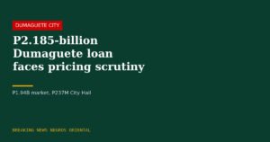 Dumaguete's P2.185-Billion Loan Faces Public Scrutiny Over Pricing